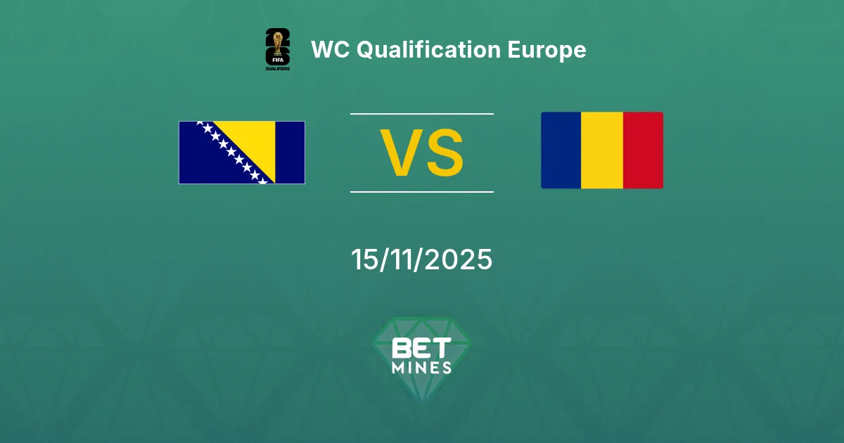Bosnia ed Erzegovina vs Romania Pronostico: Anteprima e Analisi del Match | Qualificazioni Mondiali Europa 15-11-2025