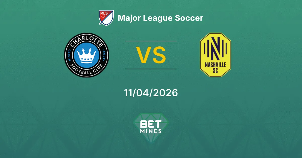 Charlotte vs Nashville SC Pronóstico: Previa y Análisis del Partido | Major League Soccer 11-04-2026