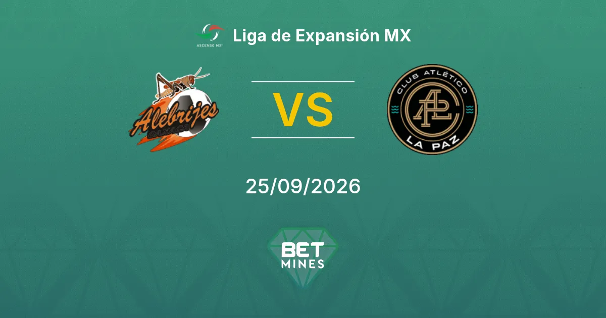 Pronostico Alebrijes de Oaxaca vs CA La Paz: Anteprima e Analisi della Partita | Liga de Expansión MX 25-09-2026