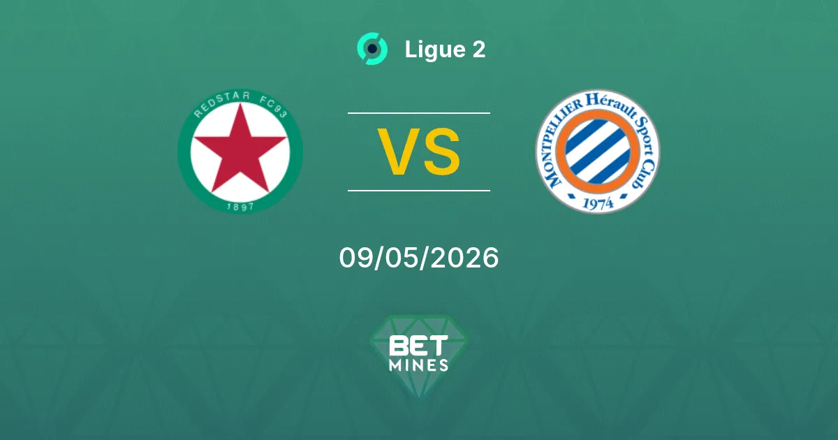 Red Star vs Montpellier Pronostico: Anteprima e Analisi della Partita | Ligue 2 09-05-2026