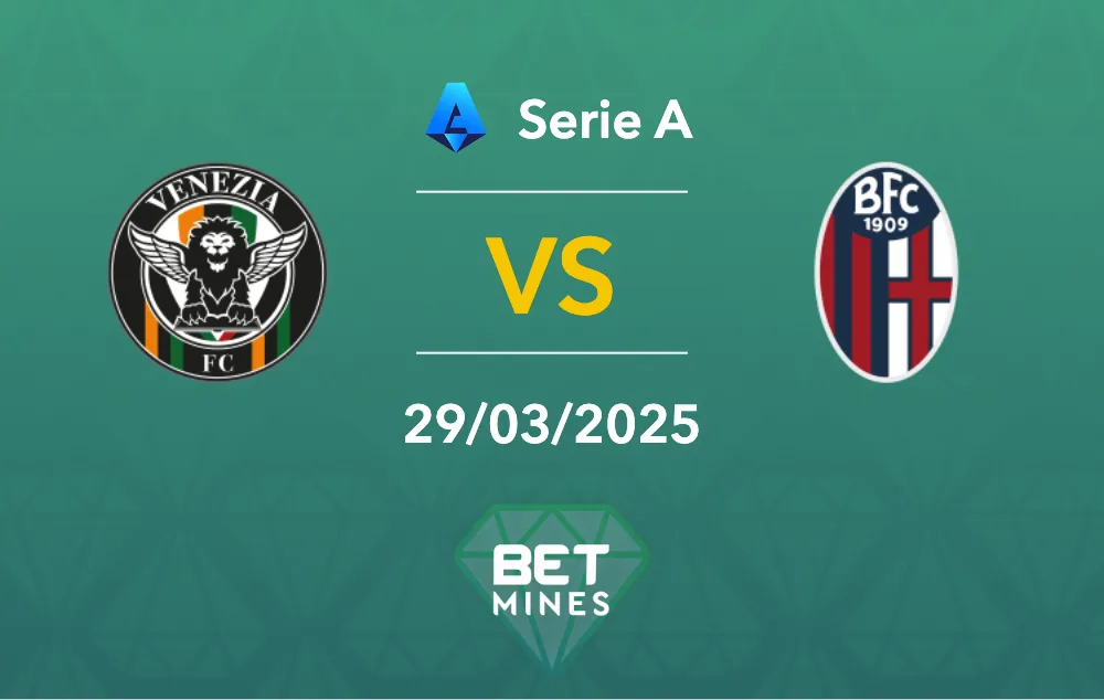 Venezia vs Bologna Prediction: Match Preview and Analysis - Serie A