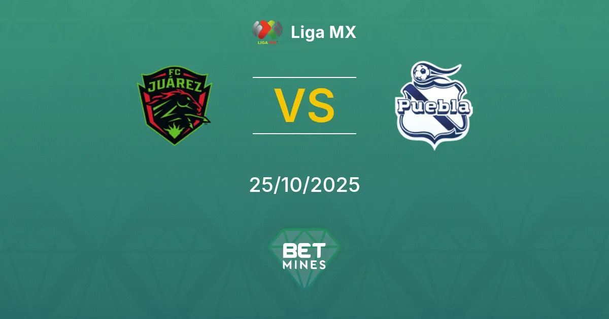 Juárez vs Puebla Pronostico: Anteprima e Analisi della Partita | Liga MX 25-10-2025
