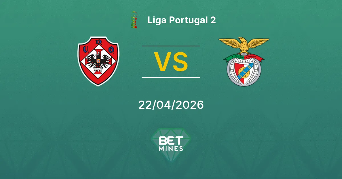 UD Oliveirense vs Benfica II Pronostico: Analisi e Anteprima della Partita | Liga Portugal 2 22-04-2026