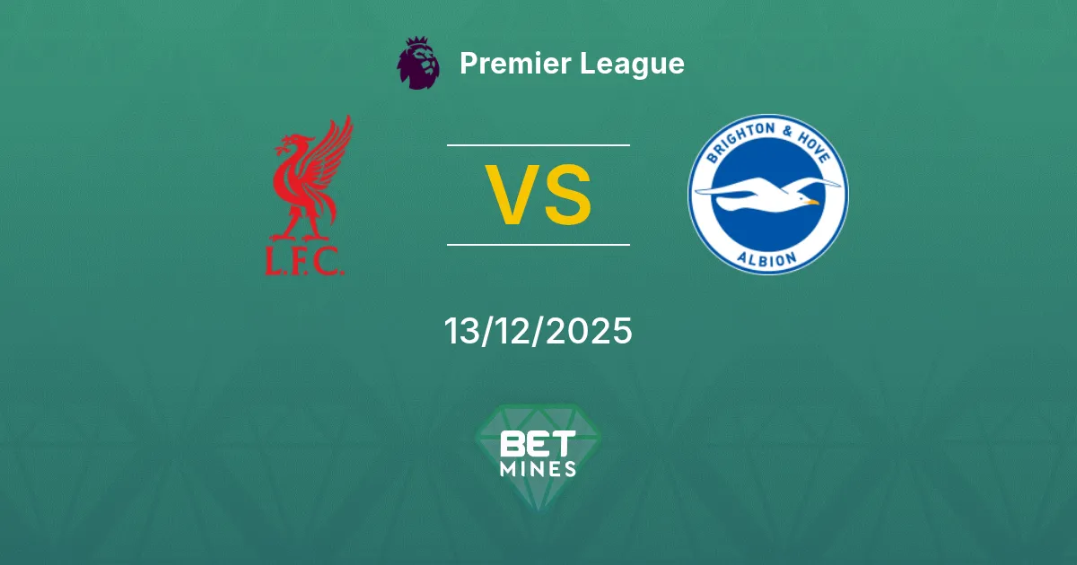 Liverpool vs Brighton & Hove Albion Pronostico: Anteprima e Analisi della Partita | Premier League 13-12-2025