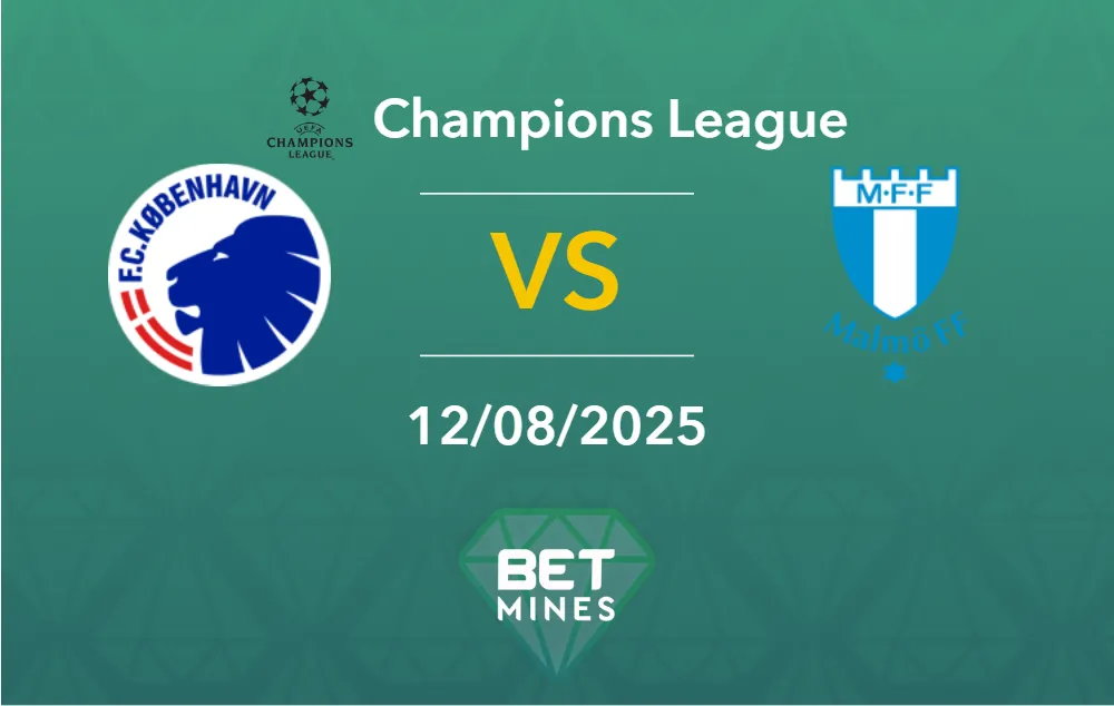 Pronostic FC Copenhague vs Malmö : Présentation et Analyse du Match | Ligue des Champions – Qualifications, Troisième Tour