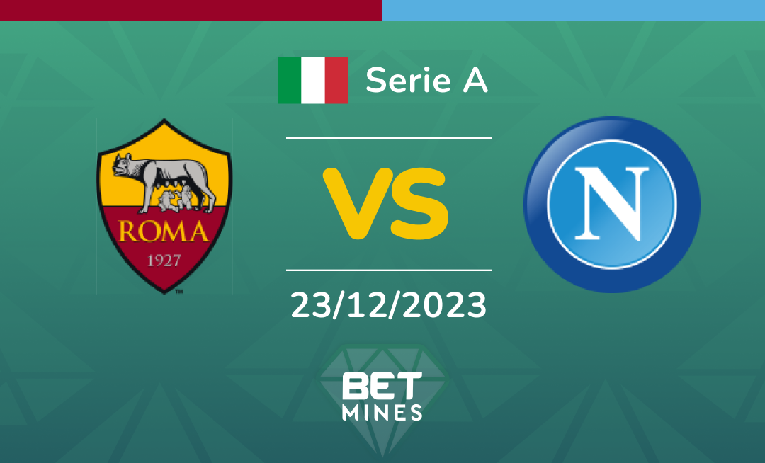 Roma vs Napoli: Analysis and Prediction of the Serie A match