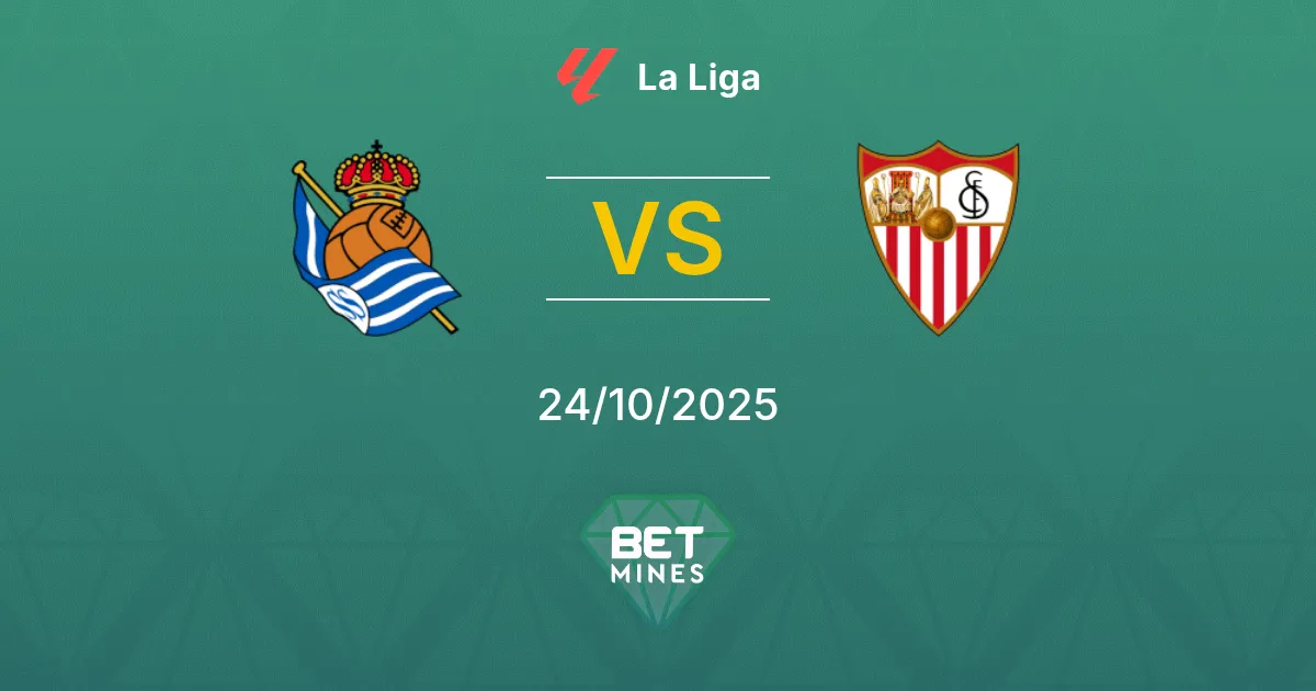 Real Sociedad vs Sevilla Prediction: Match Preview and Analysis | La Liga 24-10-2025