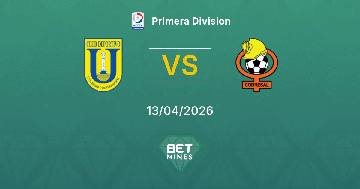 Univ. Concepción vs Cobresal Pronóstico: Previa y Análisis del Partido | Primera División 13-04-2026