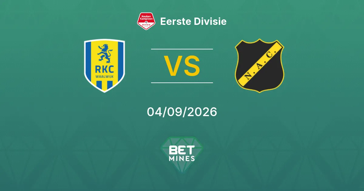 Pronostico RKC Waalwijk vs NAC Breda: Anteprima e Analisi della Partita | Eerste Divisie 04-09-2026
