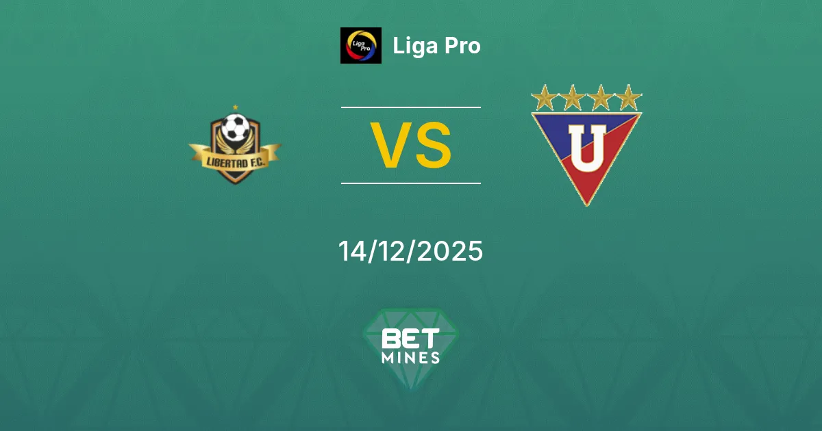 Libertad vs LDU Quito Pronostico: Anteprima e Analisi della Partita | Liga Pro 14-12-2025