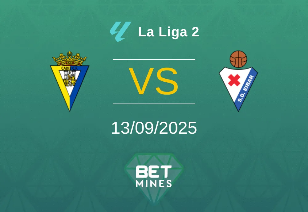 Cádiz vs SD Eibar Pronostico: Anteprima e Analisi della Partita | La Liga 2 13-09-2025