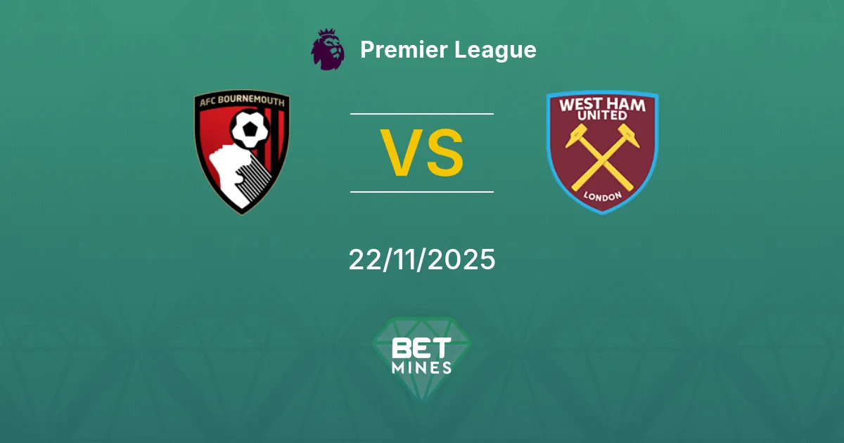 AFC Bournemouth vs West Ham United Prediction: Match Preview and Analysis | Premier League 22-11-2025