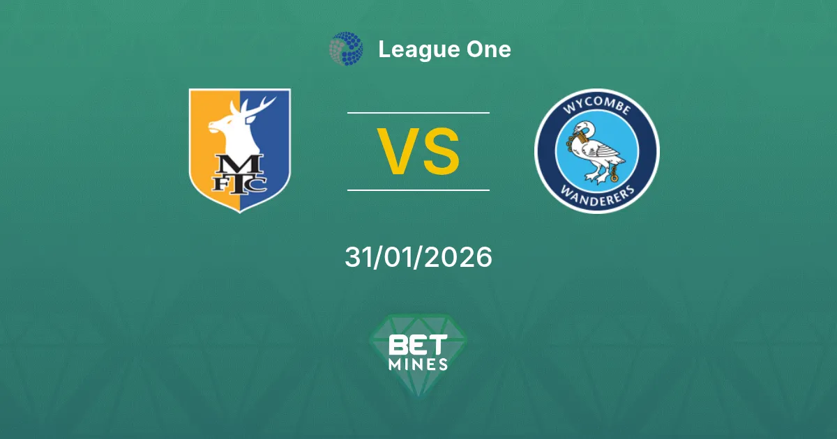 Mansfield Town vs Wycombe Wanderers Prediction: Match Preview and Analysis | League One 31-01-2026