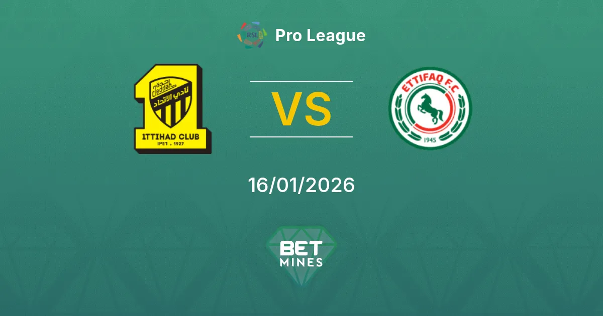 Al Ittihad vs Al Ettifaq Pronostico: Anteprima e Analisi della Partita | Pro League 16-01-2026
