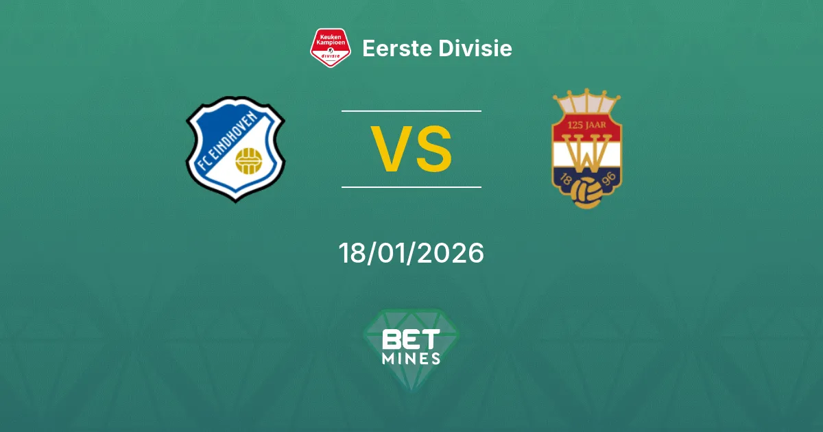 FC Eindhoven vs Willem II Pronostico: Anteprima e Analisi della Partita | Eerste Divisie 18-01-2026