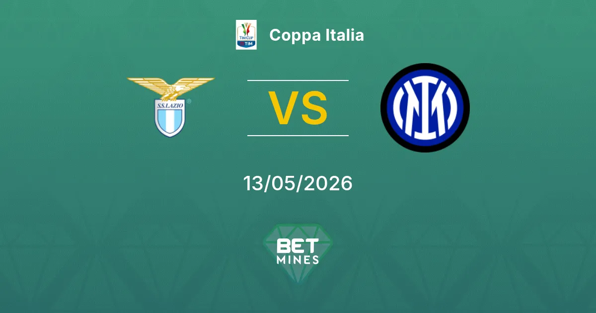 Lazio vs Inter Pronostico: Anteprima e Analisi della Partita | Coppa Italia 13-05-2026