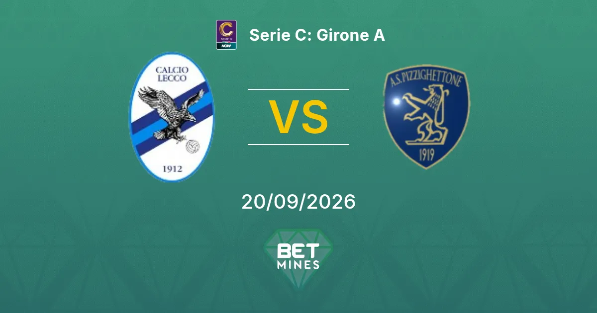 Pronostico Lecco vs Pergolettese: Anteprima e Analisi della Partita | Serie C: Girone A 20-09-2026