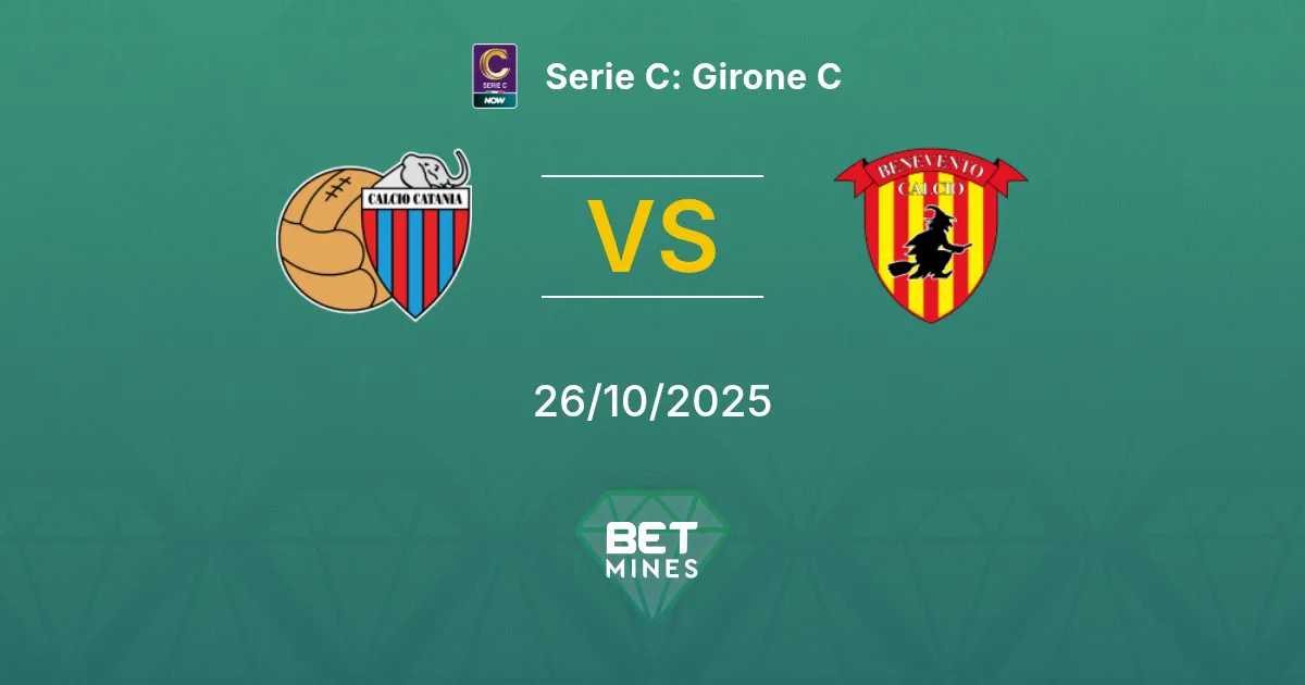 Catania vs Benevento Pronostico: Anteprima e Analisi della Partita | Serie C: Girone C 26-10-2025