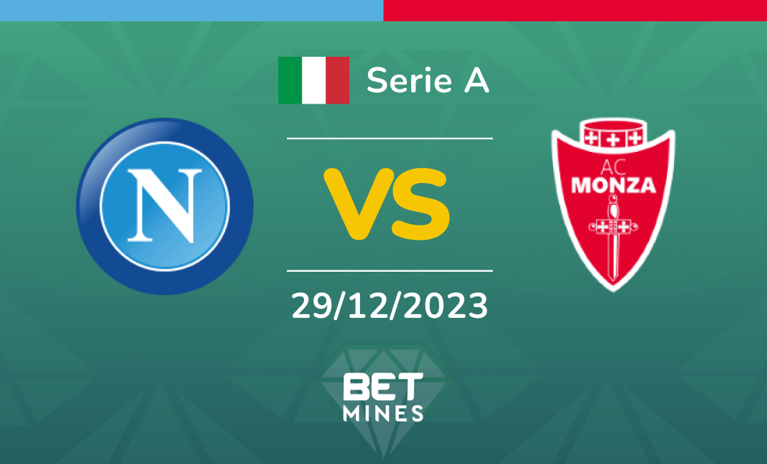 Napoli vs Monza: Analysis and Prediction of the Serie A match