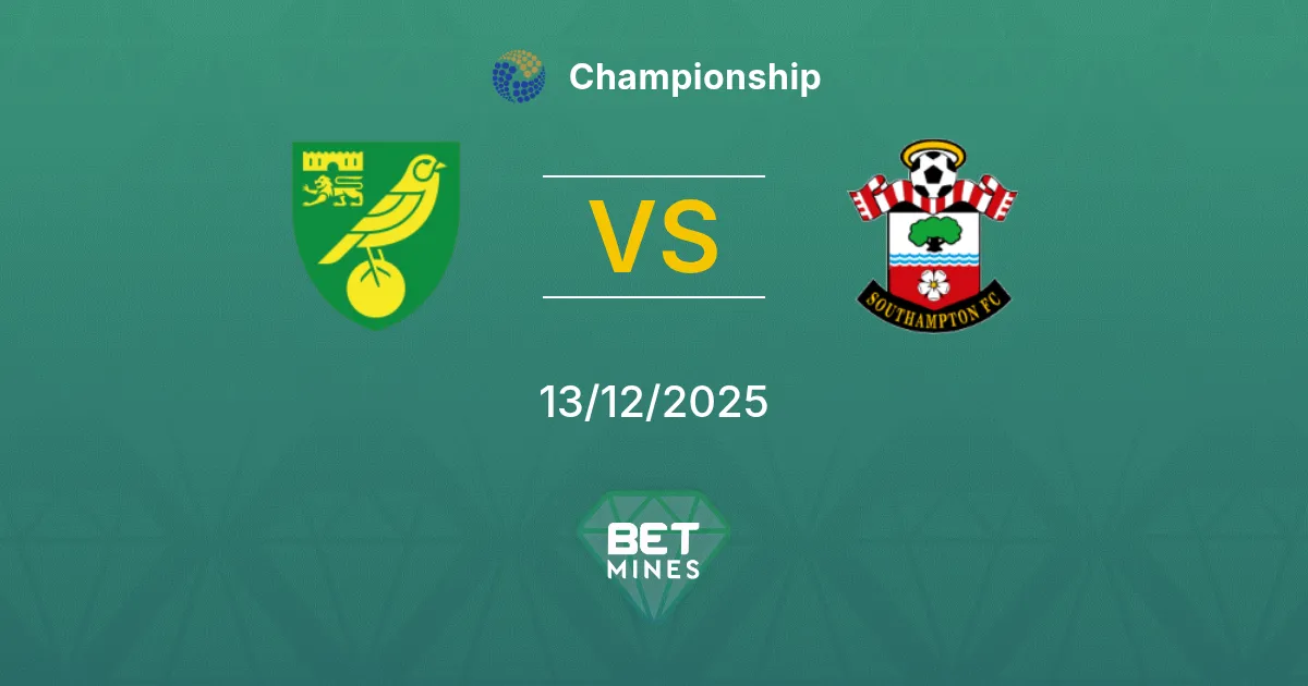 Norwich City vs Southampton Pronostico: Anteprima e Analisi della Partita | Championship 13-12-2025