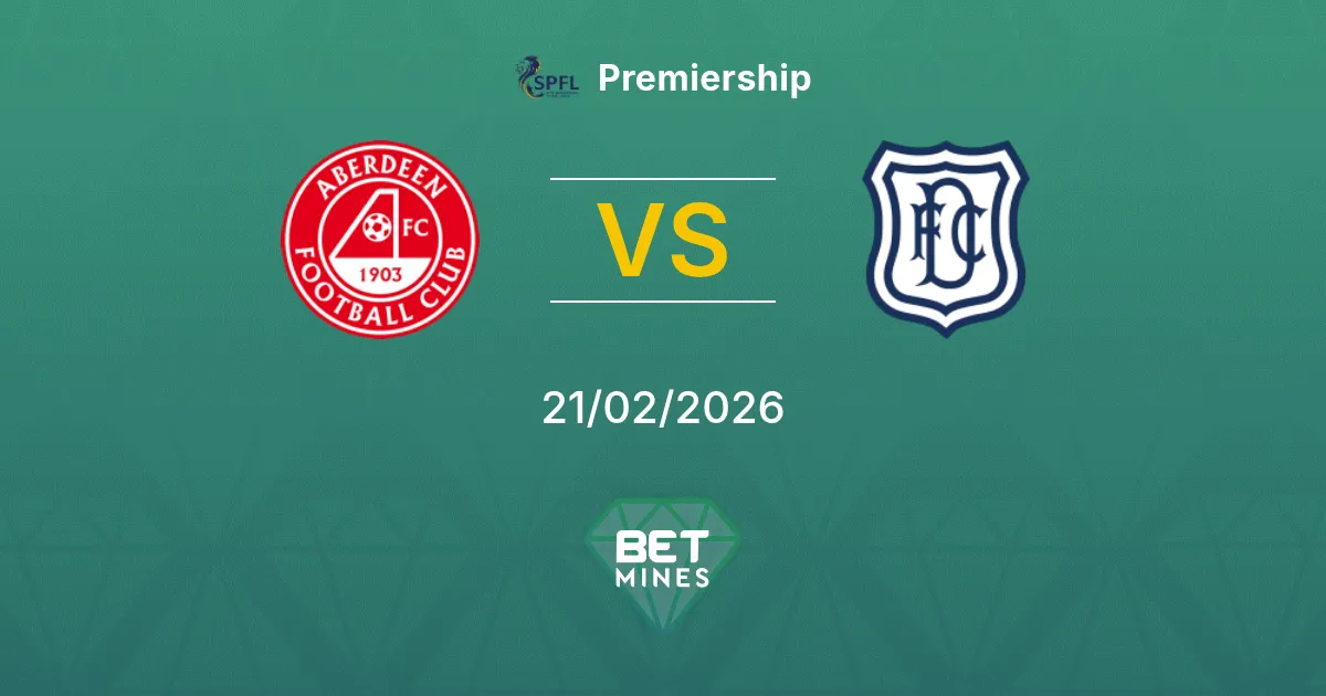 Aberdeen vs Dundee Pronostic : Aperçu du Match et Analyse | Premiership 21-02-2026