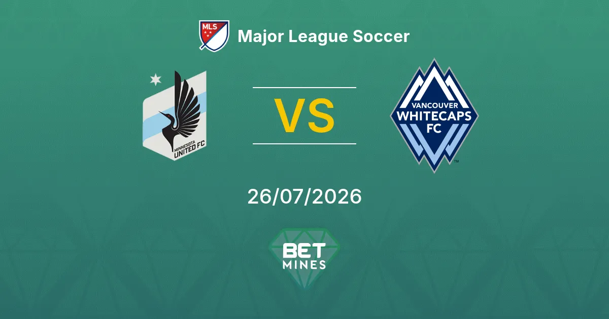 Pronostic Minnesota United vs Vancouver Whitecaps : Aperçu et Analyse du Match | Major League Soccer 26-07-2026