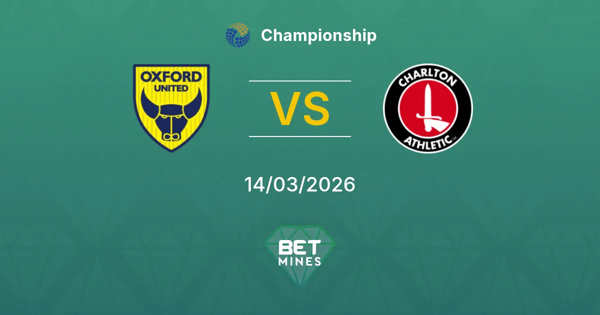Oxford United vs Charlton Athletic Prediction: Match Preview and Analysis | Championship 14-03-2026