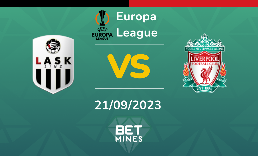 LASK Linz vs Liverpool: Analysis and Prediction of the Europa League match