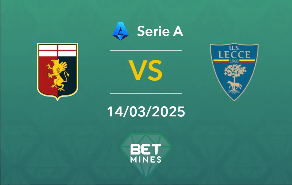 Pronostic Genoa vs Lecce: aperçu et analyse du match | Serie A
