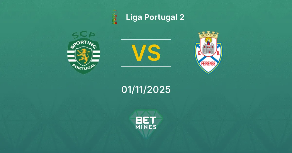 Sporting CP II vs Feirense Prediction: Match Preview and Analysis | Liga Portugal 2 01-11-2025