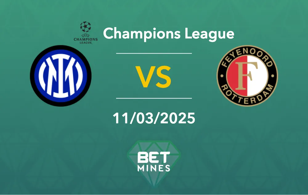 Pronostic Inter vs Feyenoord : aperçu et analyse tactique - Ligue des Champions