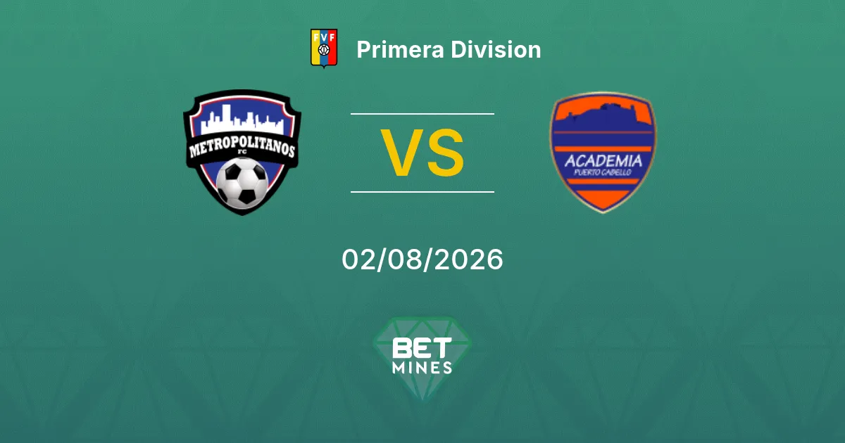 Palpite Metropolitanos x Academia Puerto Cabello: Prévia e Análise da Partida | Primera Division 02-08-2026