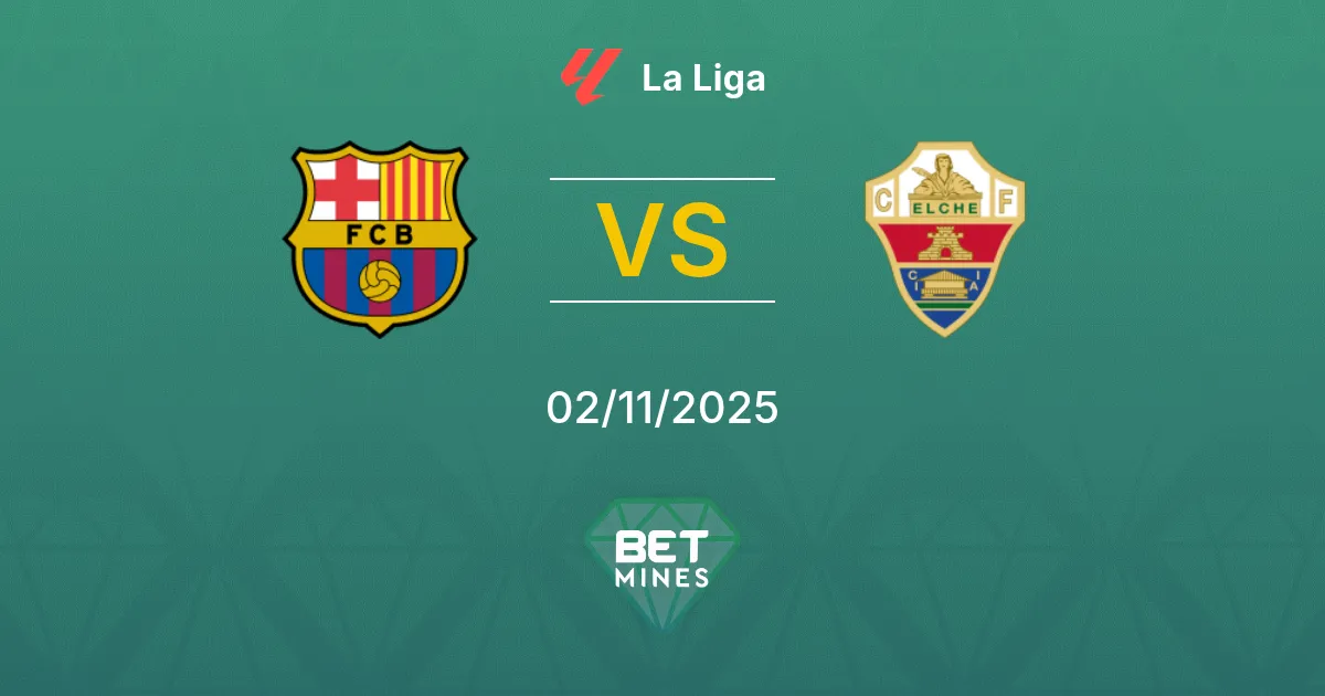FC Barcelona vs Elche Prediction: Match Preview and Analysis | La Liga 02-11-2025