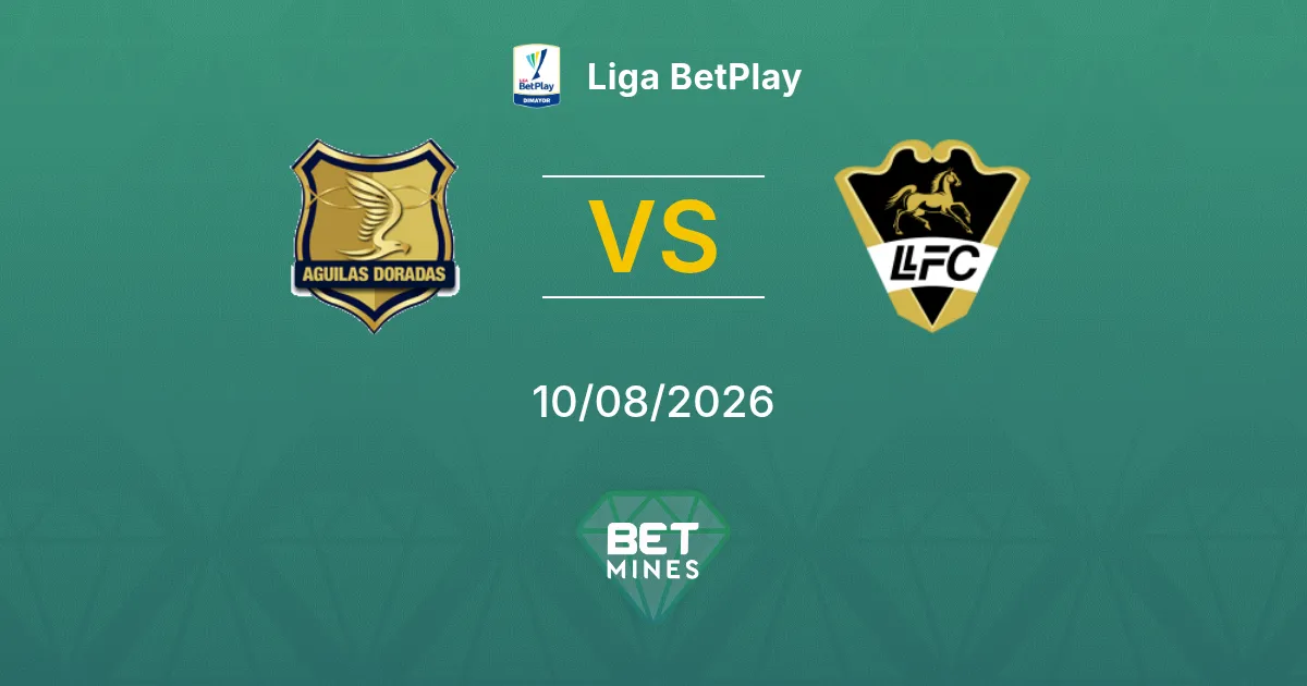 Pronóstico Rionegro Águilas vs Llaneros: Previa y Análisis del Partido | Liga BetPlay 10-08-2026