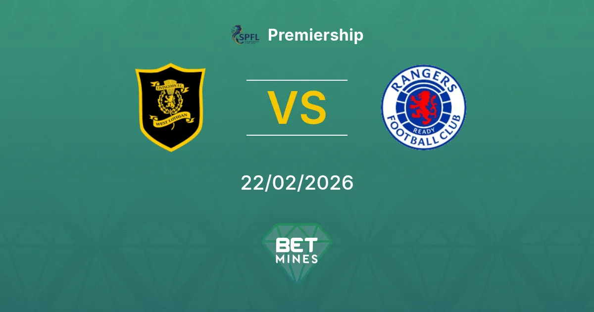 Livingston vs Rangers Pronostic : Aperçu et Analyse du Match | Premiership 22-02-2026