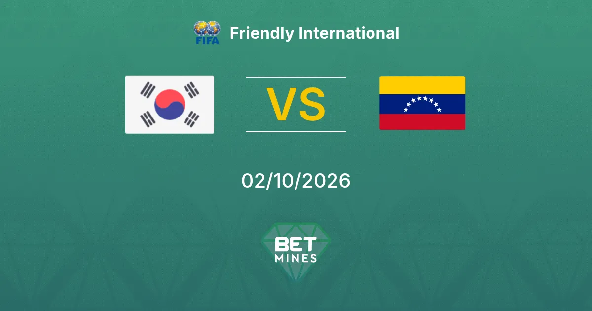 Corea del Sur vs Venezuela Pronóstico: previa y análisis del partido | Amistoso internacional 02-10-2026