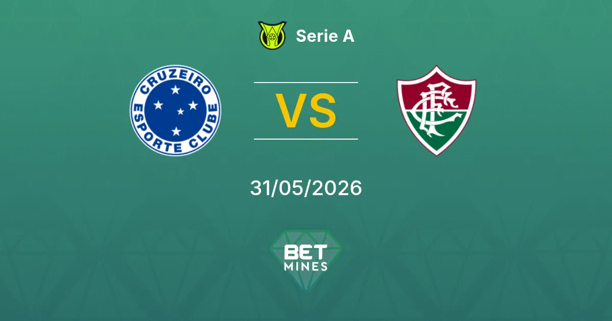 Cruzeiro vs Fluminense Pronostico: Anteprima e Analisi della Partita | Serie A 31-05-2026