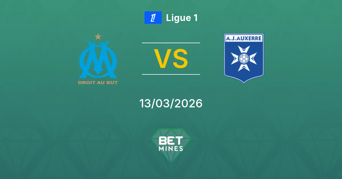 Pronóstico Olympique Marseille vs Auxerre: análisis, cuotas y apuestas ...