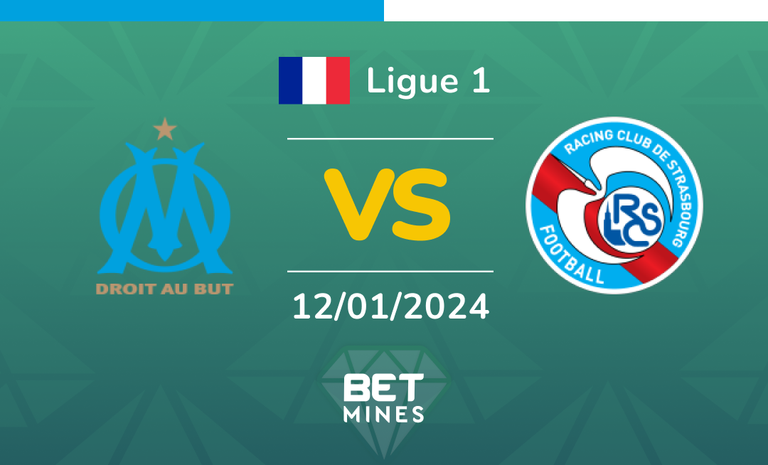 Olympique Marseille vs Strasbourg: Analysis and Prediction of the Ligue 1 match