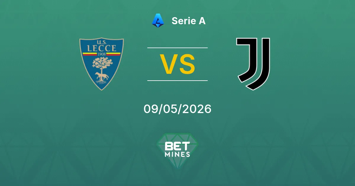 Lecce vs Juventus Pronostico: Anteprima e Analisi della Partita | Serie A 09-05-2026