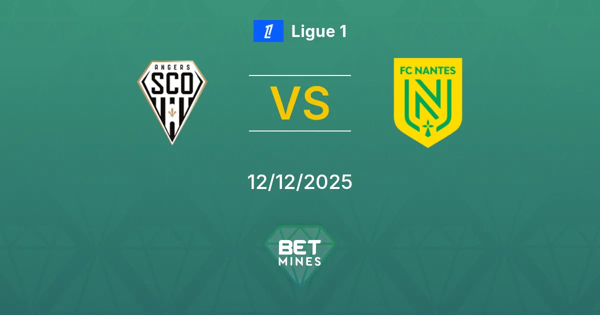 Angers SCO vs Nantes Pronostico: Anteprima e Analisi della Partita | Ligue 1 12-12-2025