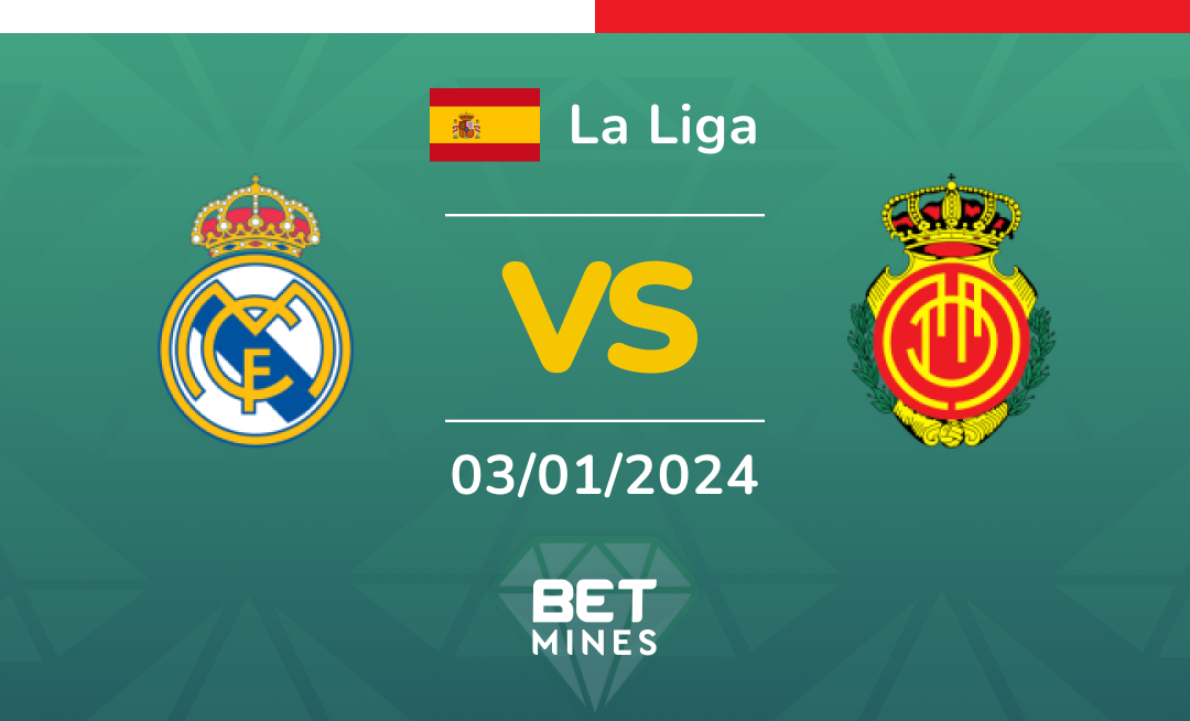 Real Madrid vs Mallorca: Analysis and Prediction of the La Liga match