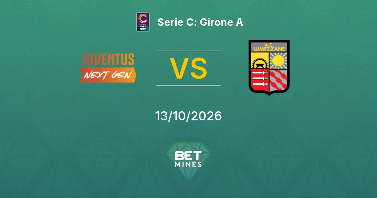 Juventus Next Gen vs Lumezzane Prediction: Match Preview and Analysis | Serie C: Girone A 13-10-2026