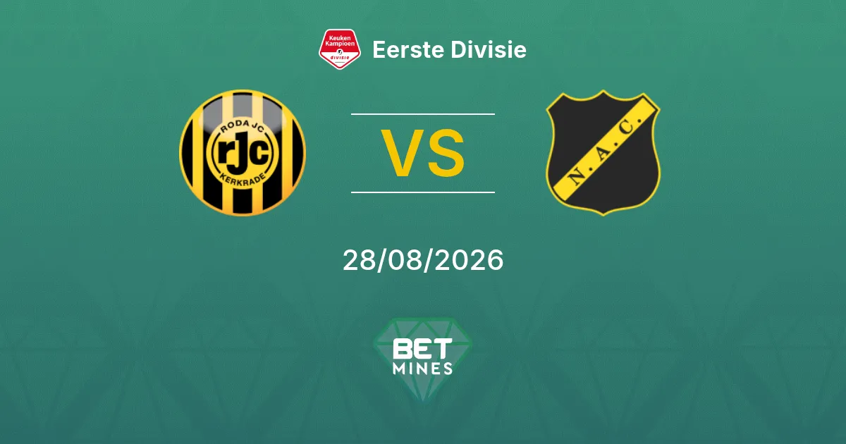 Palpite Roda JC Kerkrade x NAC Breda: Prévia e Análise da Partida | Eerste Divisie 28-08-2026