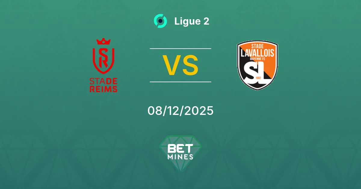 Reims vs Laval Pronostic : Aperçu du Match et Analyse | Ligue 2 08-12-2025