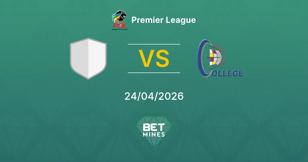 Durban City vs Orbit College Pronostico: Anteprima e Analisi della Partita | Premier League 24-04-2026