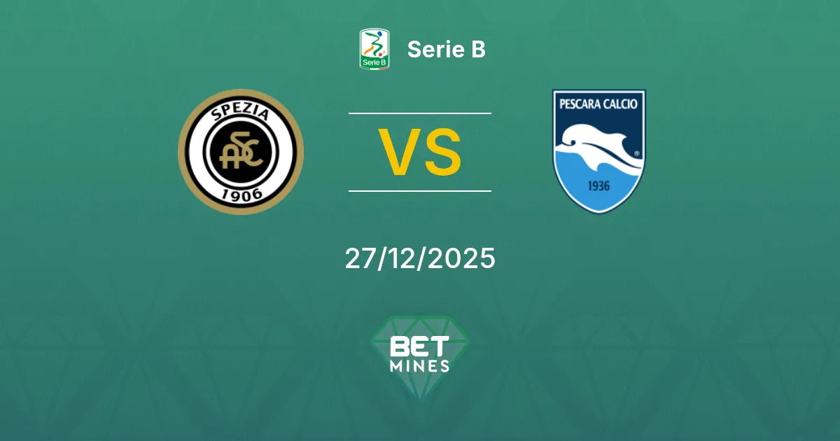 Spezia vs Pescara Pronostico: Anteprima e Analisi della Partita | Serie B 27-12-2025